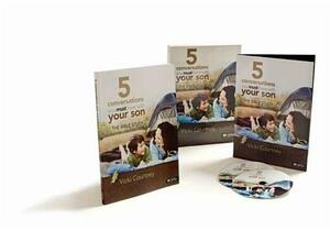 5 Conversations You Must Have with Your Son - Leader Kit: The Bible Study by Vicki Courtney