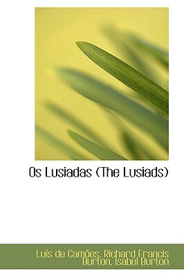 Os Lusiadas (The Lusiads) by Luís Vaz de Camões