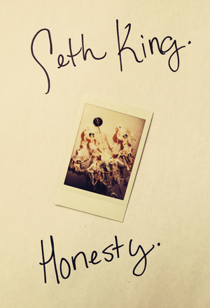 Honesty by Seth King