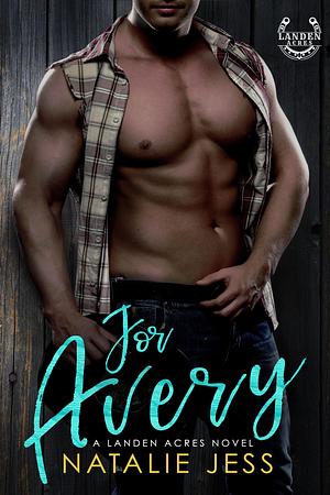 For Avery by Natalie Jess, Natalie Jess