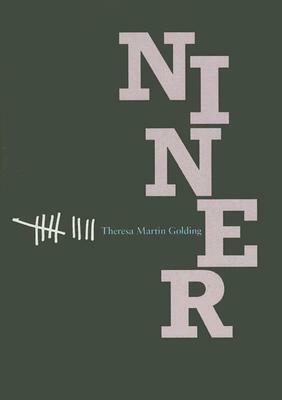 Niner by Theresa Martin Golding