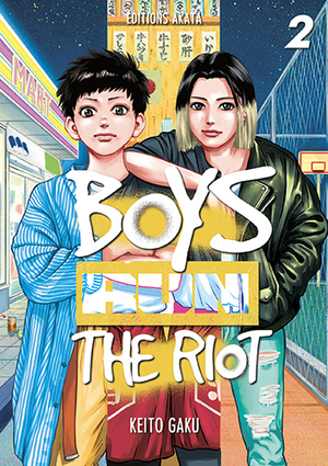 Boys Run The Riot T.2 by Keito Gaku