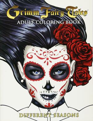 Grimm Fairy Tales Adult Coloring Book Different Seasons by Anthony Spay, Joe Brusha, Ralph Tedesco, Talent Caldwell, Daniel Leister