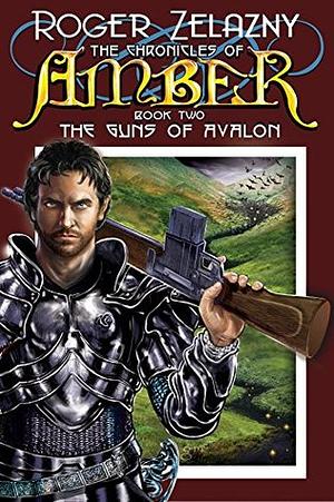 The Guns of Avalon by Roger Zelazny