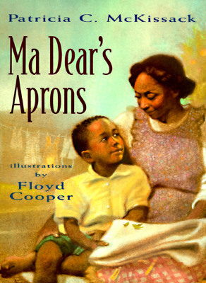 Ma Dear's Aprons by Patricia C. McKissack