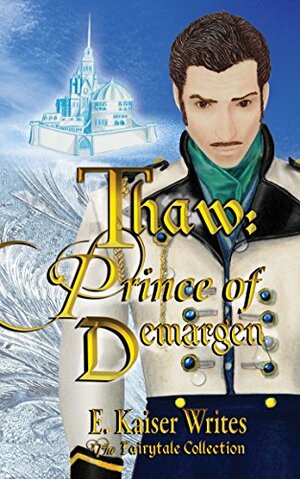 Prince of Demargen by E. Kaiser Writes