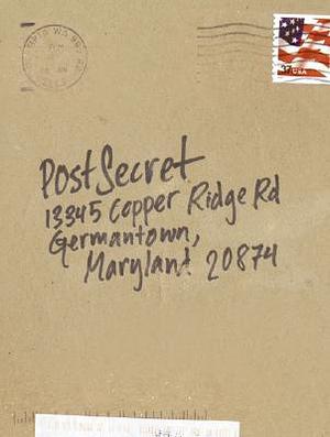 Postsecret: Extraordinary Confessions from Ordinary Lives by Frank Warren