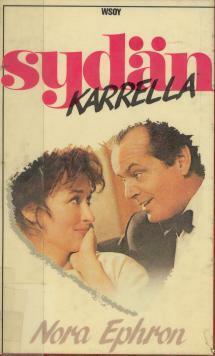 Sydän karrella by Nora Ephron, Hilkka Pekkanen