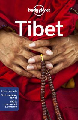 Lonely Planet Tibet by Bradley Mayhew, Stephen Lioy, Lonely Planet