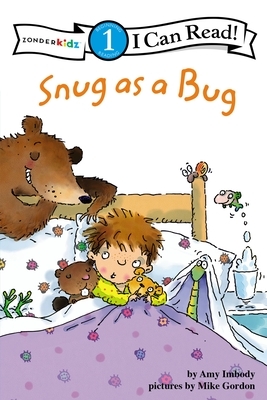 Snug as a Bug by Amy E. Imbody