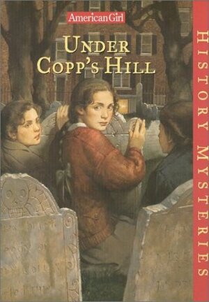 Under Copp's Hill by Katherine Ayres