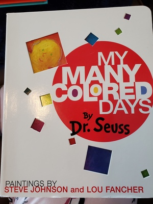 My Many Colored Days by Dr. Seuss