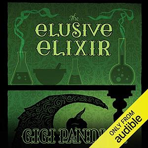 The Elusive Elixer by Gigi Pandian