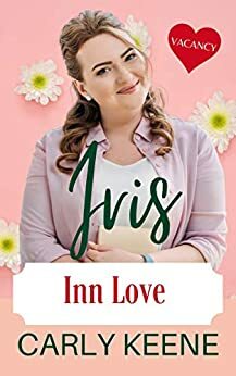 IRIS: A Curvy Woman Short Instalove Romance by Carly Keene