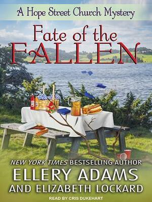 Fate of the Fallen by Elizabeth Lockard, Ellery Adams