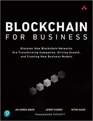 Blockchain for Business by Jai Singh Arun, Nitin Gaur, Genarro Cuomo