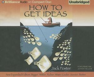 How to Get Ideas by Jack Foster