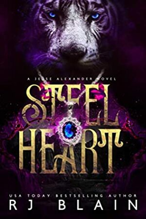 Steel Heart by R.J. Blain