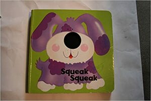 Squeak Squeak by Gaby Goldsack, Fiona Hayes