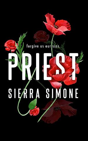 Priest by Sierra Simone