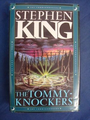 The Tommy Knockers by Stephen King