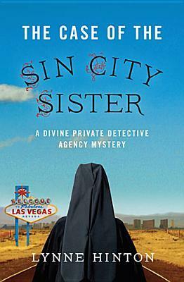 The Case of the Sin City Sister by Lynne Hinton