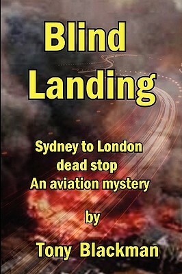 Blind Landing by Tony Blackman