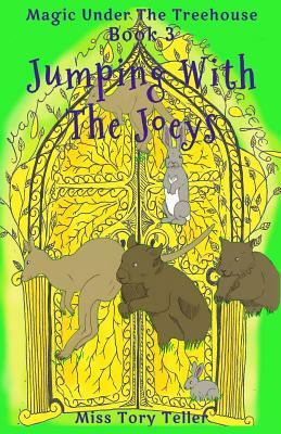 Jumping with the Joeys by Miss Tory Teller