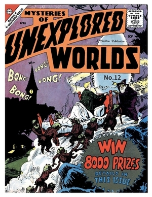 Mysteries of Unexplored Worlds # 12 by Charlton Comics