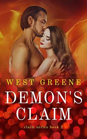 Demon's Claim by West Greene