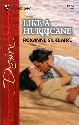 Like a Hurricane by Roxanne St. Claire