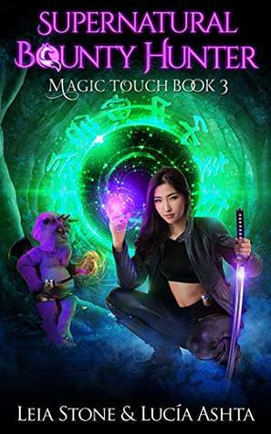Magic Touch by Lucía Ashta, Leia Stone