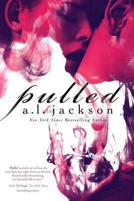 Pulled by A.L. Jackson