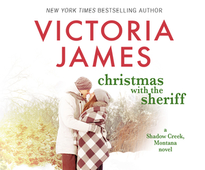 Christmas with the Sheriff by Victoria James
