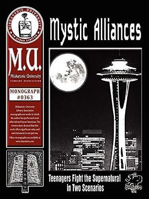 Mystic Alliances: Teenagers Fight the Supernatural in Two Scenarios by Kamal Lombardi, Charlie Krank