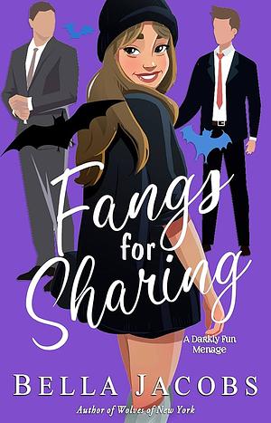 Fangs for Sharing: A Vampire/Shifter/Menage Romance by Bella Jacobs