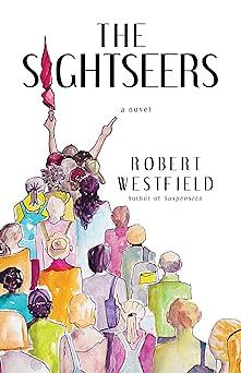 The Sightseers by Robert Westfield