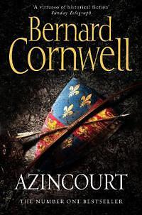 Azincourt: historisk roman by Bernard Cornwell