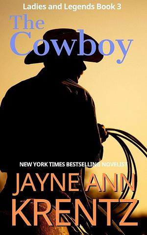 The Cowboy by Jayne Ann Krentz