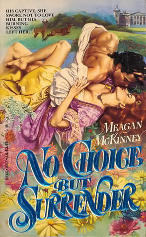 No Choice But Surrender by Meagan McKinney