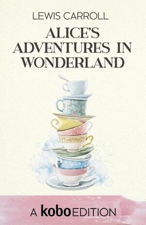 Alice's Adventures in Wonderland by Lewis Carroll