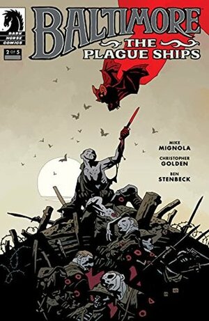 Baltimore: The Plague Ships #2 by Mike Mignola, Christopher Golden, Ben Stenbeck