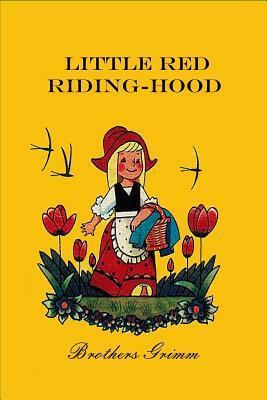 Little Red Riding-Hood (Illustrated) by Jacob Grimm