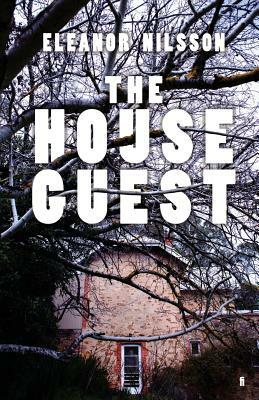 The House Guest by Eleanor Nilsson