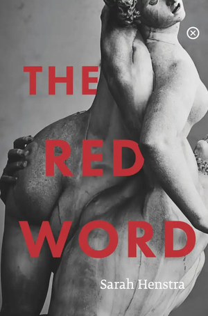 The Red Word by Sarah Henstra