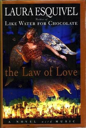 The Law of Love by Margaret Sayers Peden, Laura Esquivel