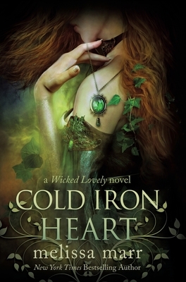 Cold Iron Heart by Melissa Marr