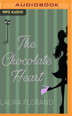 The Chocolate Heart by Laura Florand