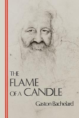 The Flame of a Candle by Gaston Bachelard