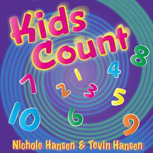 Kids Count by Nichole Hansen, Tevin Hansen